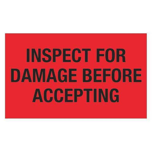 Tape Logic® Labels, "Inspect For Damage Before Accepting", 3" x 5", Fluorescent Red, 500/Roll