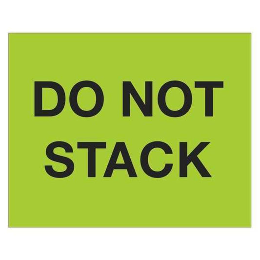 Tape Logic® Labels, "Do Not Stack", 8" x 10", Fluorescent Green, 250/Roll