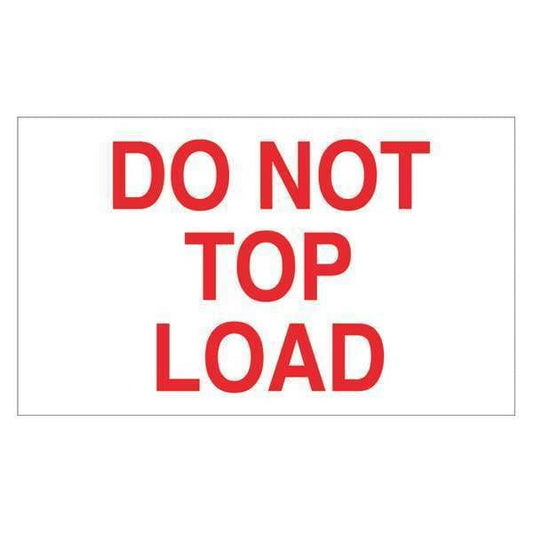 Tape Logic® Labels, "Do Not Top Load", 3" x 5", Red/White, 500/Roll