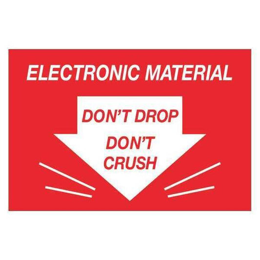 Tape Logic® Labels, "Don't Drop Don't Crush - Electronic Material", 2" x 3", Red/White, 500/Roll