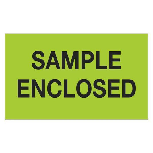 Tape Logic® Labels, "Sample Enclosed", 3" x 5", Fluorescent Green, 500/Roll