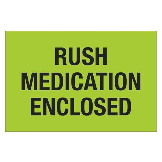 Tape Logic® Labels, "Rush - Medication Enclosed", Fluorescent Green, 500/Roll