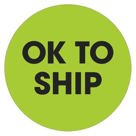 Tape Logic® Labels, "Ok To Ship", 2" Circle, Fluorescent Green, 500/Roll