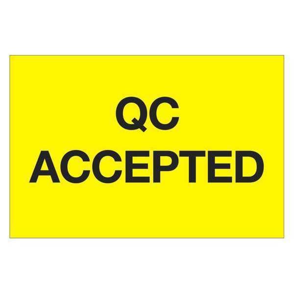 Tape Logic® Labels, "QC Accepted", 2" x 3", Fluorescent Yellow, 500/Roll