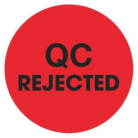 Tape Logic® Labels, "QC Rejected", 2" Circle, Fluorescent Red, 500/Roll