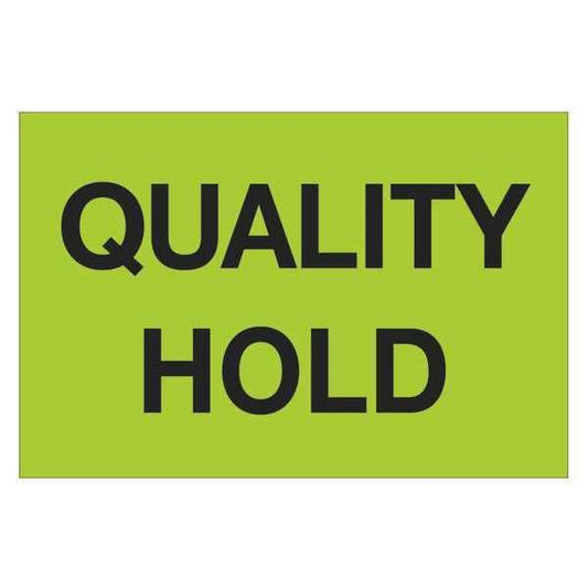 Tape Logic® Labels, "Quality Hold", 2" x 3", Fluorescent Green, 500/Roll