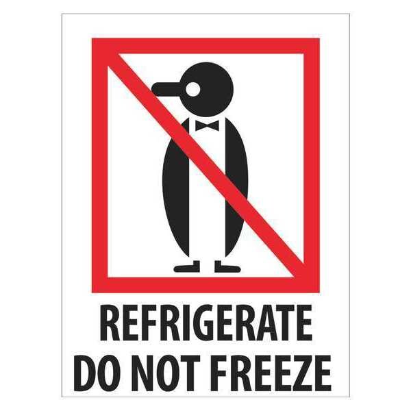 Tape Logic® Labels, "Refrigerate - Do Not Freeze", 3" x 4", Red/White/Black, 500/Roll