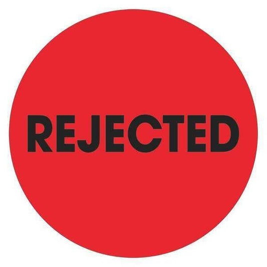 Tape Logic® Labels, "Rejected", 2" Circle, Fluorescent Red, 500/Roll