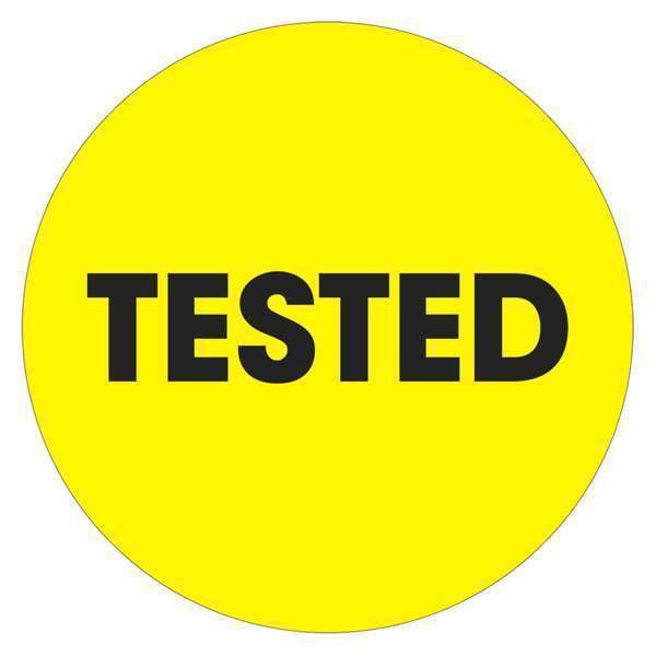 Tape Logic® Labels, "Tested", 2" Circle, Fluorescent Yellow, 500/Roll