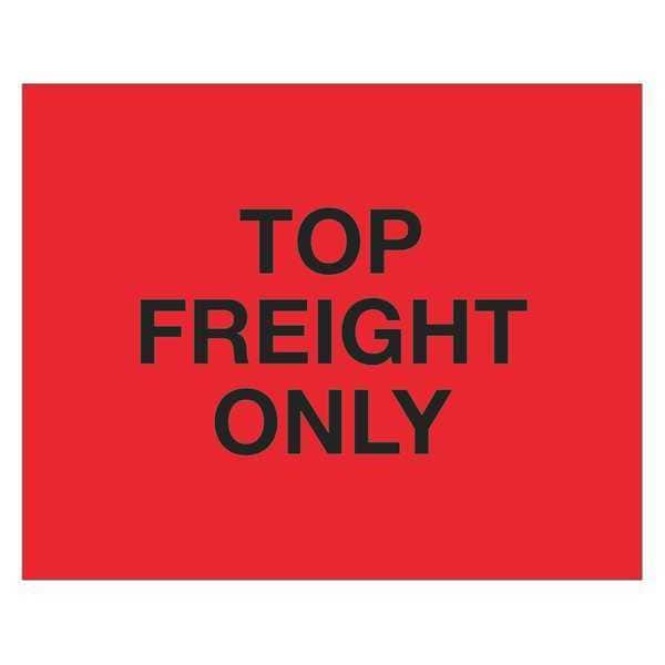 Tape Logic® Labels, "Top Load Freight Only", 8" x 10", Fluorescent Red, 250/Roll