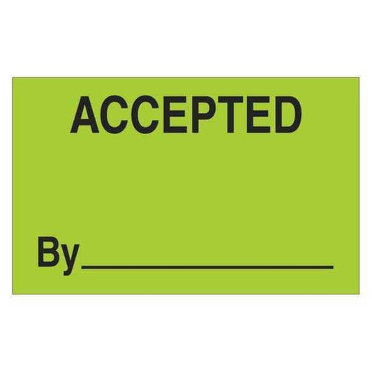 Tape Logic® Labels, "Accepted By", 1 1/4" x 2", Fluorescent Green, 500/Roll