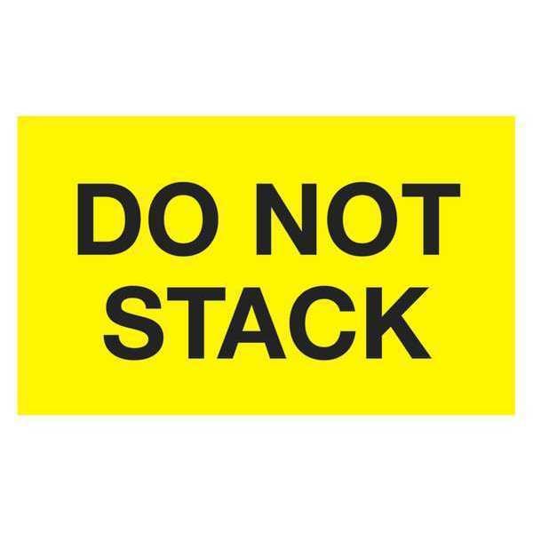 Tape Logic® Labels, "Do Not Stack", 3" x 5", Fluorescent Yellow, 500/Roll