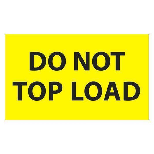 Tape Logic® Labels, "Do Not Top Load", 3" x 5", Fluorescent Yellow, 500/Roll