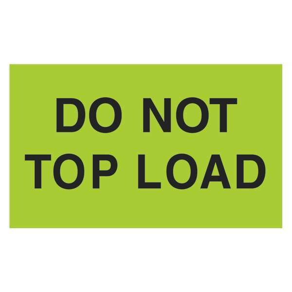 Tape Logic® Labels, "Do Not Top Load", 3" x 5", Fluorescent Green, 500/Roll