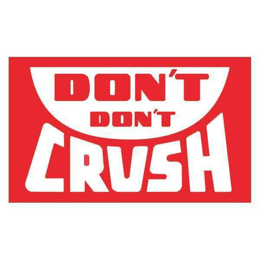 Tape Logic® Labels, "Don't Don't Crush", 3" x 5", Red/White, 500/Roll