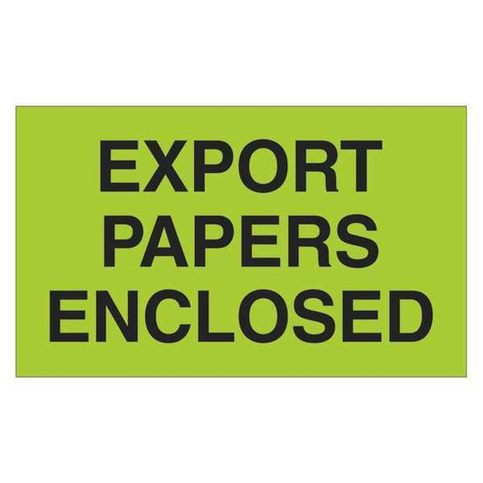 Tape Logic® Labels, "Export Papers Enclosed", 3" x 5", Fluorescent Green, 500/Roll