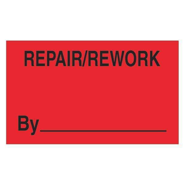 Tape Logic® Labels, "Repair/Rework By", 3" x 5", Fluorescent Red, 500/Roll