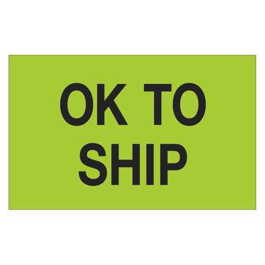 Tape Logic® Labels, "OK To Ship", 1 1/4" x 2", Fluorescent Green, 500/Roll
