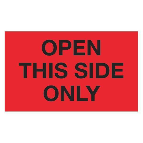 Tape Logic® Labels, "Open This Side Only", 3" x 5", Fluorescent Red, 500/Roll