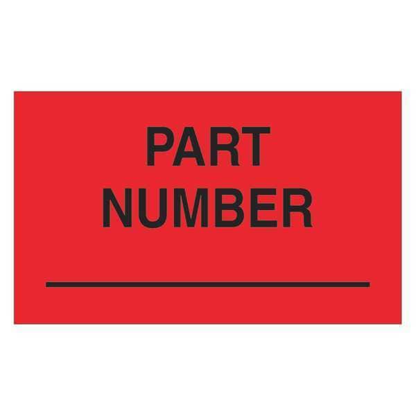 Tape Logic® Labels, "Part Number", 3" x 5", Fluorescent Red, 500/Roll