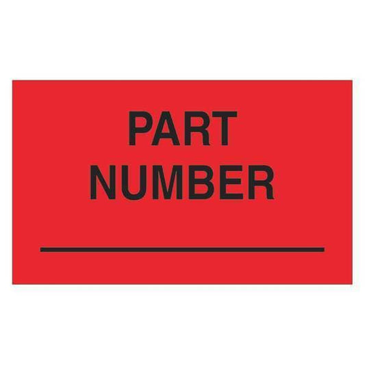Tape Logic® Labels, "Part Number", 3" x 5", Fluorescent Red, 500/Roll