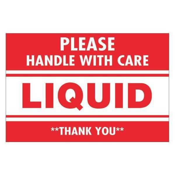 Tape Logic® Labels, "Please Handle With Care - Liquid - Thank You, 2" x 3", Red/White, 500/Roll