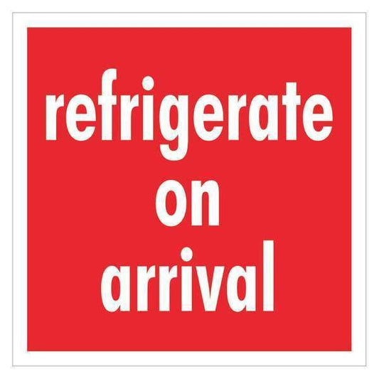 Tape Logic® Labels, "Refrigerate On Arrival", 4" x 4", Red/White, 500/Roll