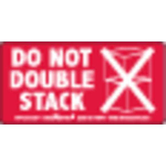 Do Not Double Stack Label, 2"x4", Pk500