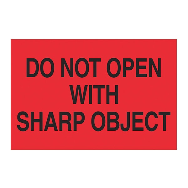 Tape Logic® Labels, "Do Not Open with Sharp Object", 2 x 3", Fluorescent Red, 500/Roll