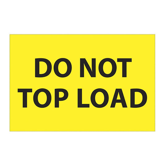Tape Logic® Labels, "Do Not Top Load", 2 x 3", Fluorescent Yellow, 500/Roll