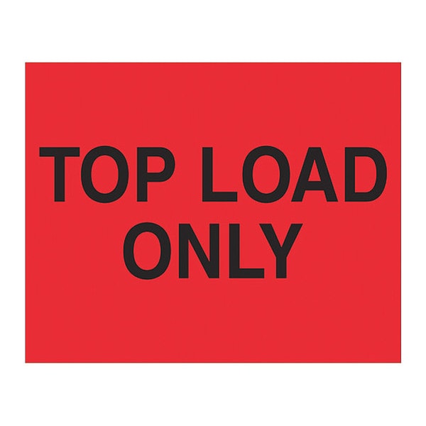 Tape Logic® Labels, "Top Load Only", 8 x 10", Fluorescent Red, 250/Roll